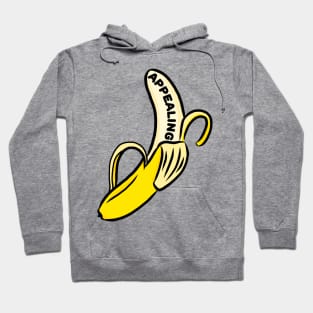 I Find You Appealing Banana-chan Banana Peel Kawaii I Love Bananas Cute Hoodie